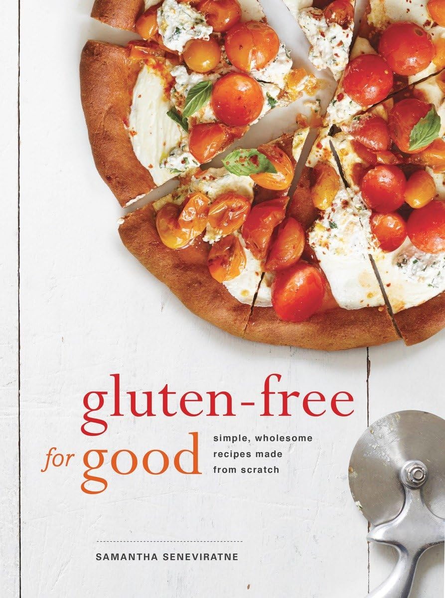 Glutenfree For Good: Simple, Wholesome Recipes Made From Scratch: A Cookbook,Used