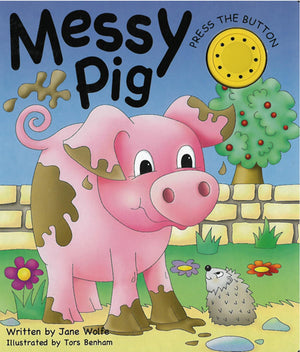 MESSY PIG: (A NOISY BOOK),Used