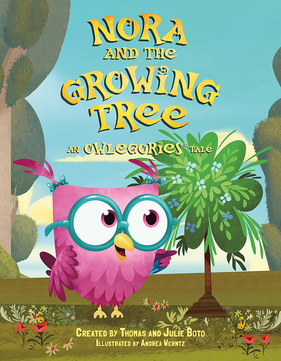 Nora and the Growing Tree: An Owlegories Tale,Used