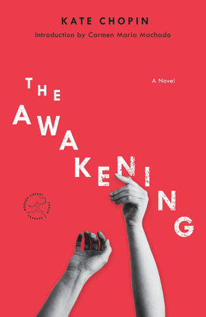 The Awakening: A Novel (Modern Library Torchbearers),Used