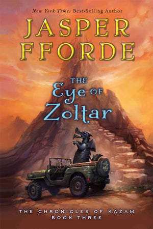 The Eye Of Zoltar (The Chronicles Of Kazam)