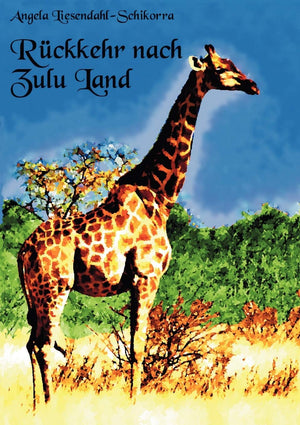 Rckkehr nach Zululand: Poetische Impressionen aus Afrika (German Edition),Used