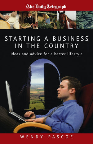 Starting A Business In The Country: Ideas and advice for a better lifestyle,Used