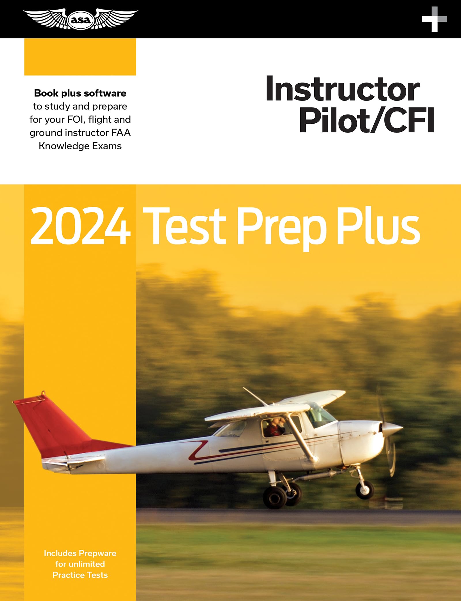 2024 Instructor Pilot/Cfi Test Prep Plus: Paperback Plus Software To Study And Prepare For Your Pilot Faa Knowledge Exam (Asa Te,Used