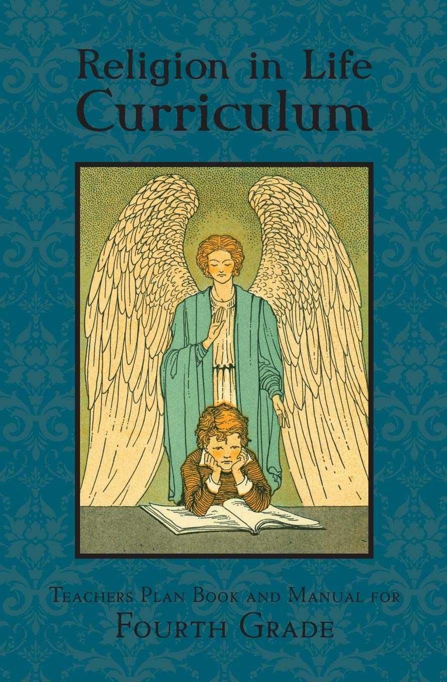 Religion in Life Curriculum Fourth Grade Teachers Plan Book and Manual,Used