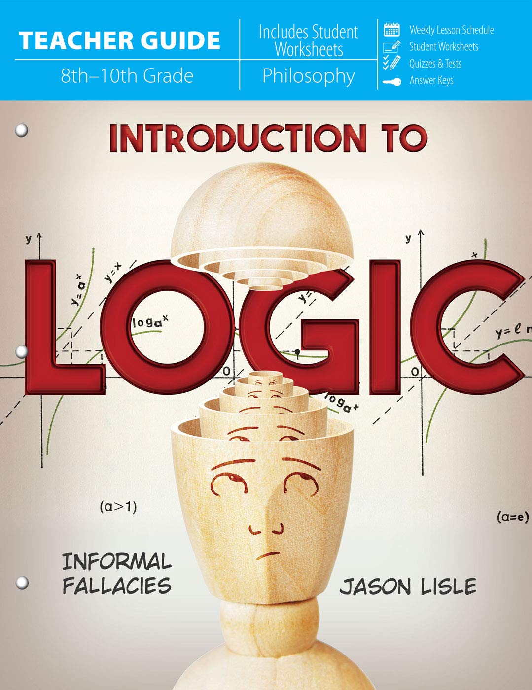 Introduction to Logic (Teacher Guide),New