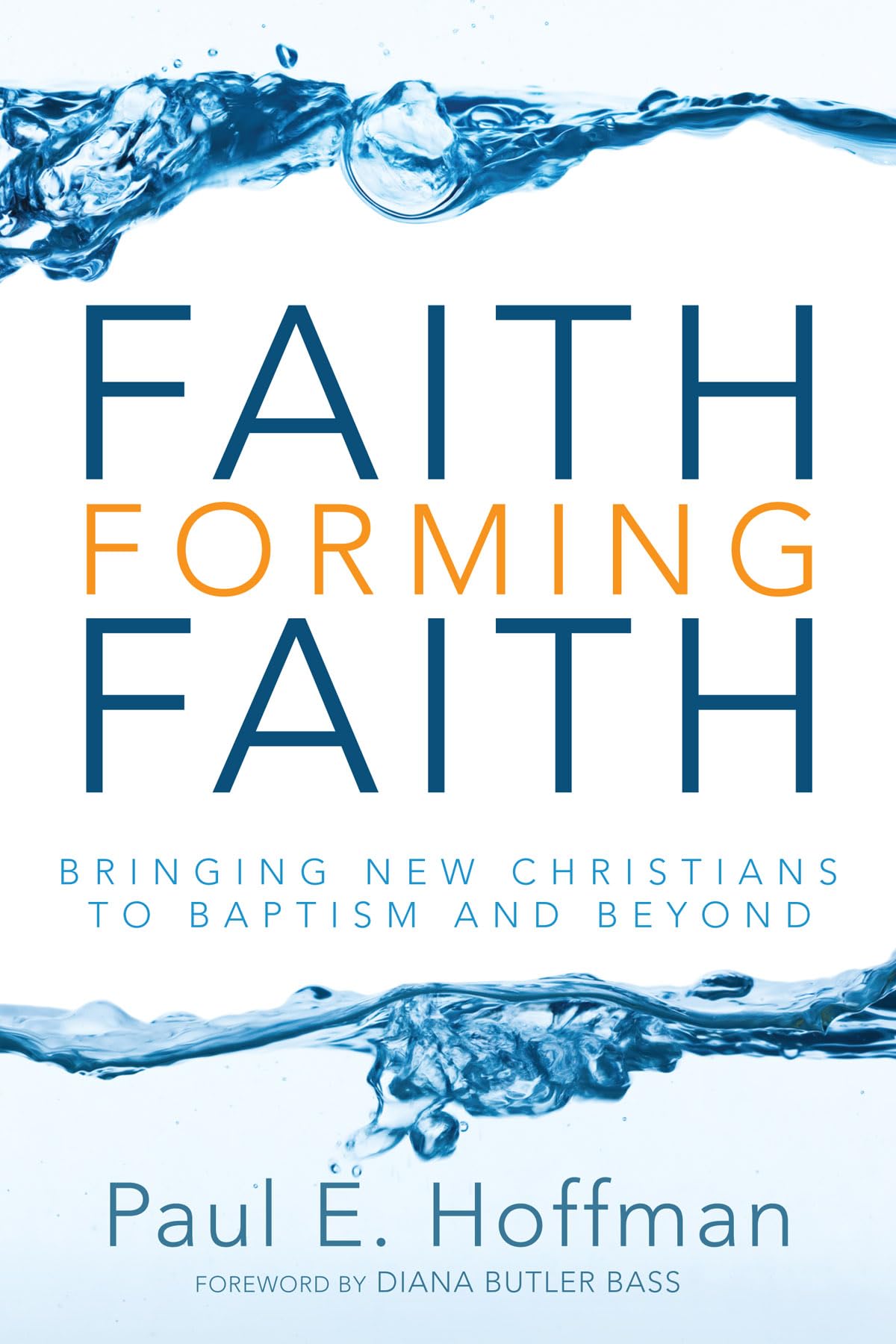 Faith Forming Faith,Used