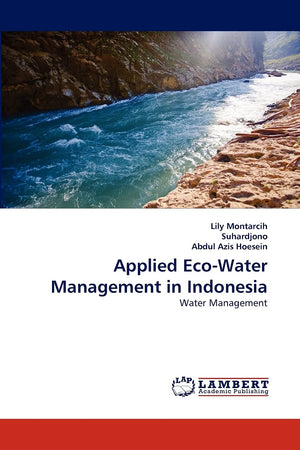 Applied EcoWater Management in Indonesia: Water Management,Used