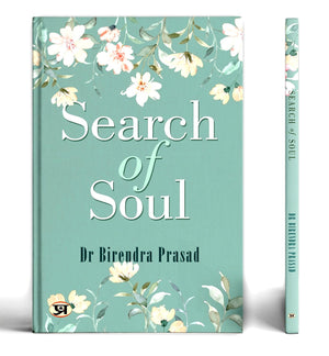 Search Of Soul: Self Help, Motivational & Inspirational Poetry Book