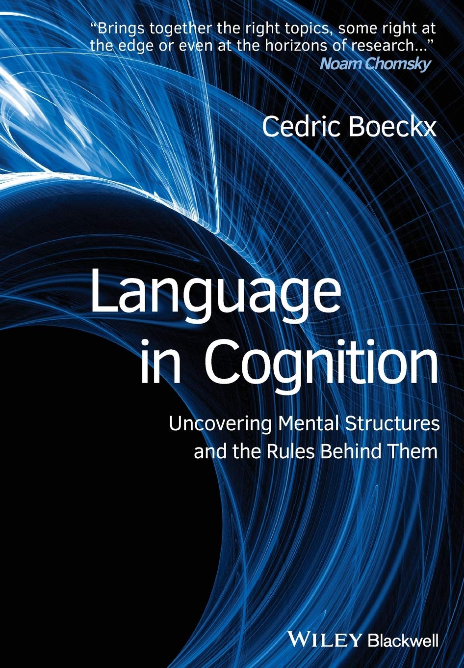 Language in Cognition: Uncovering Mental Structures and the Rules Behind Them,Used