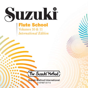 Suzuki Flute School: Volumes 10 & 11,New