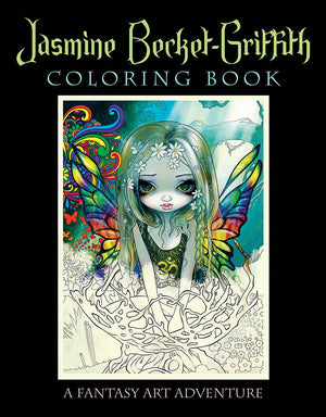 Jasmine Becketgriffith Coloring Book: A Fantasy Art Adventure,Used
