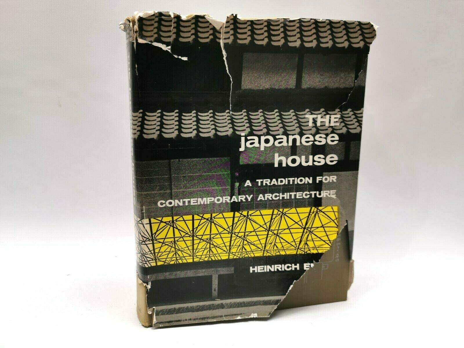 The Japanese House: A Tradition For Contemporary Architecture,New
