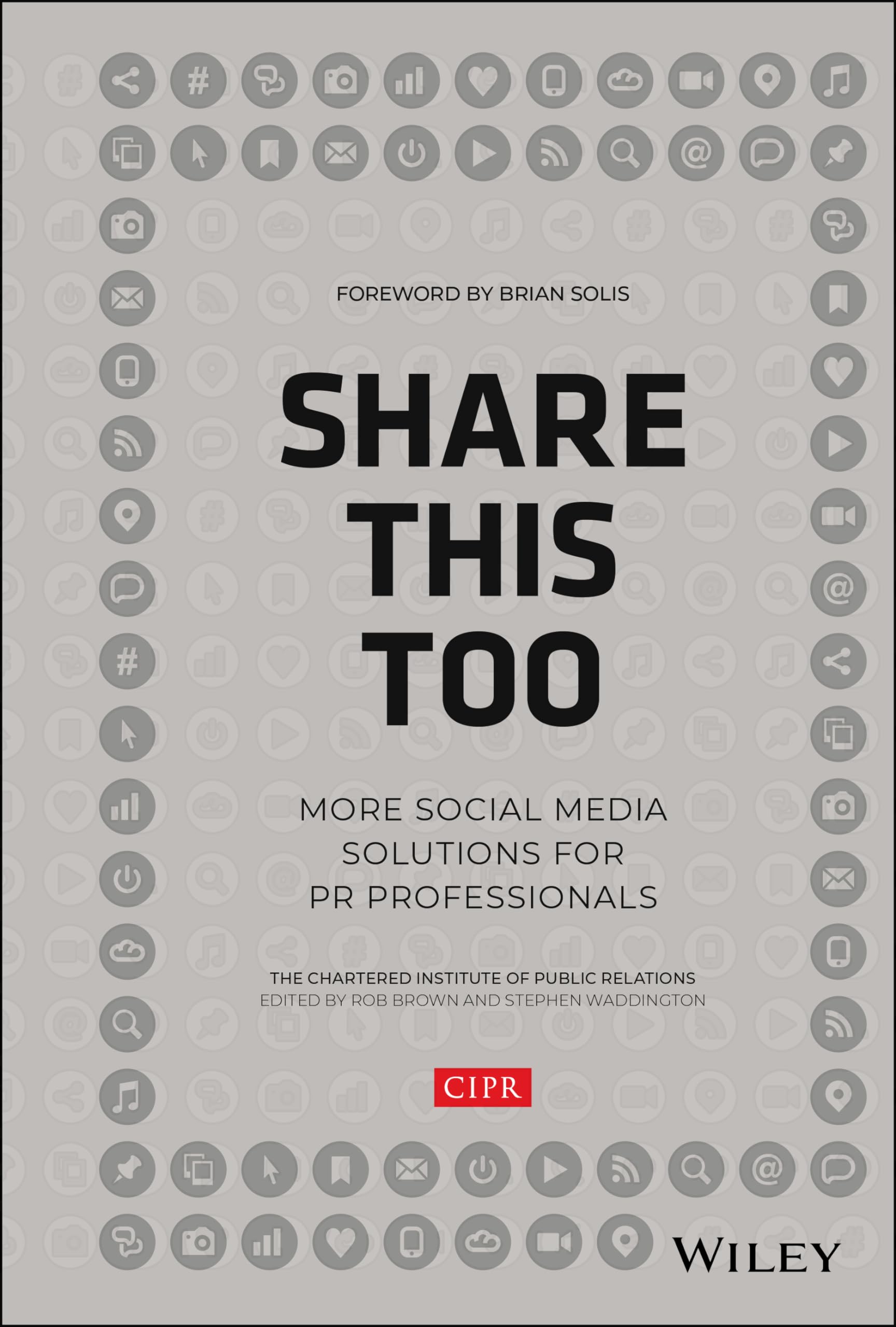 Share This Too: More Social Media Solutions For Pr Professionals,Used