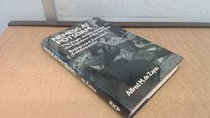 Nemesis At Potsdam: The Angloamericans And The Expulsion Of The Germans : Background, Execution, Consequences-used