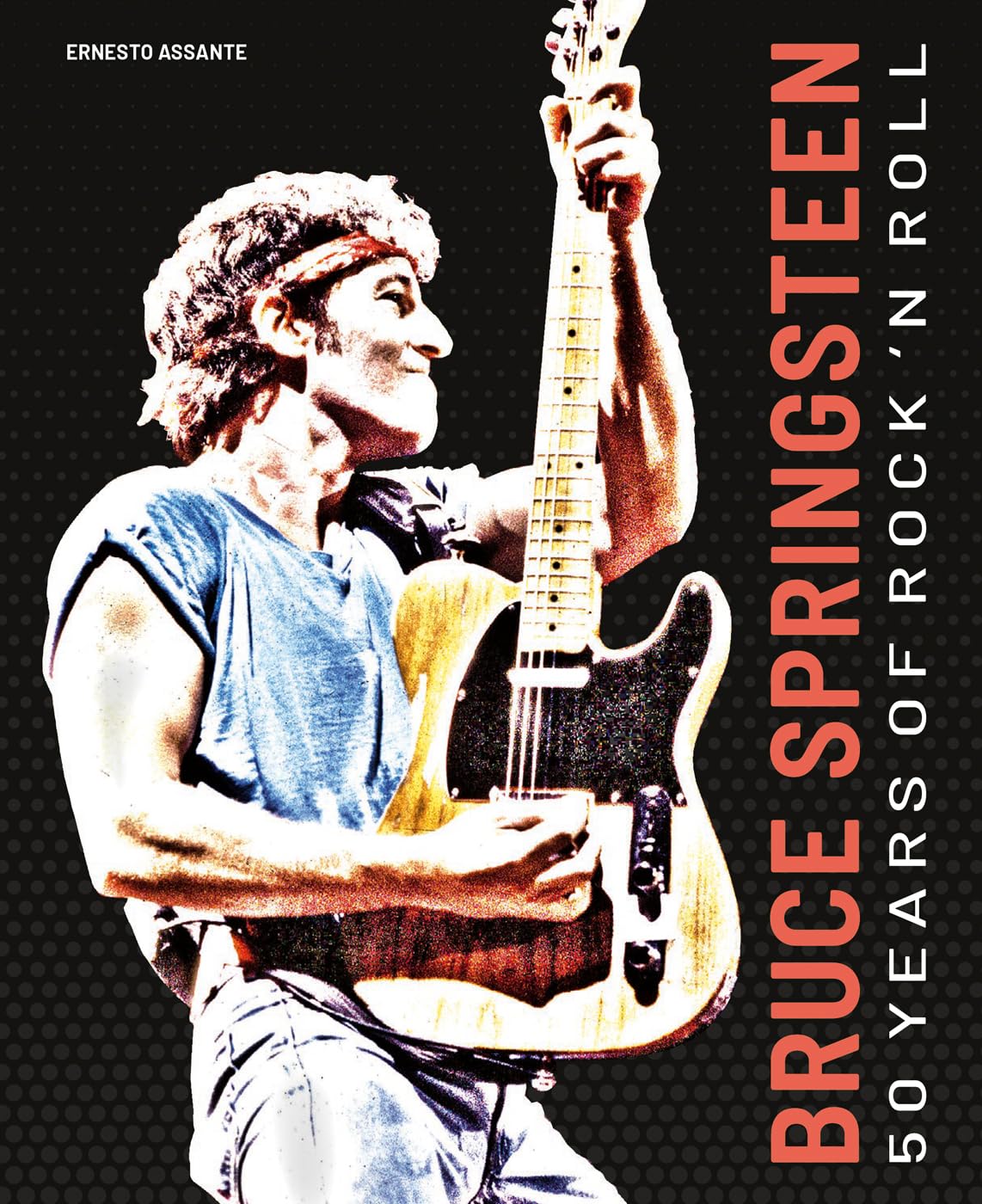 Bruce Springsteen: 50 Years of Rock 'N' Roll,New