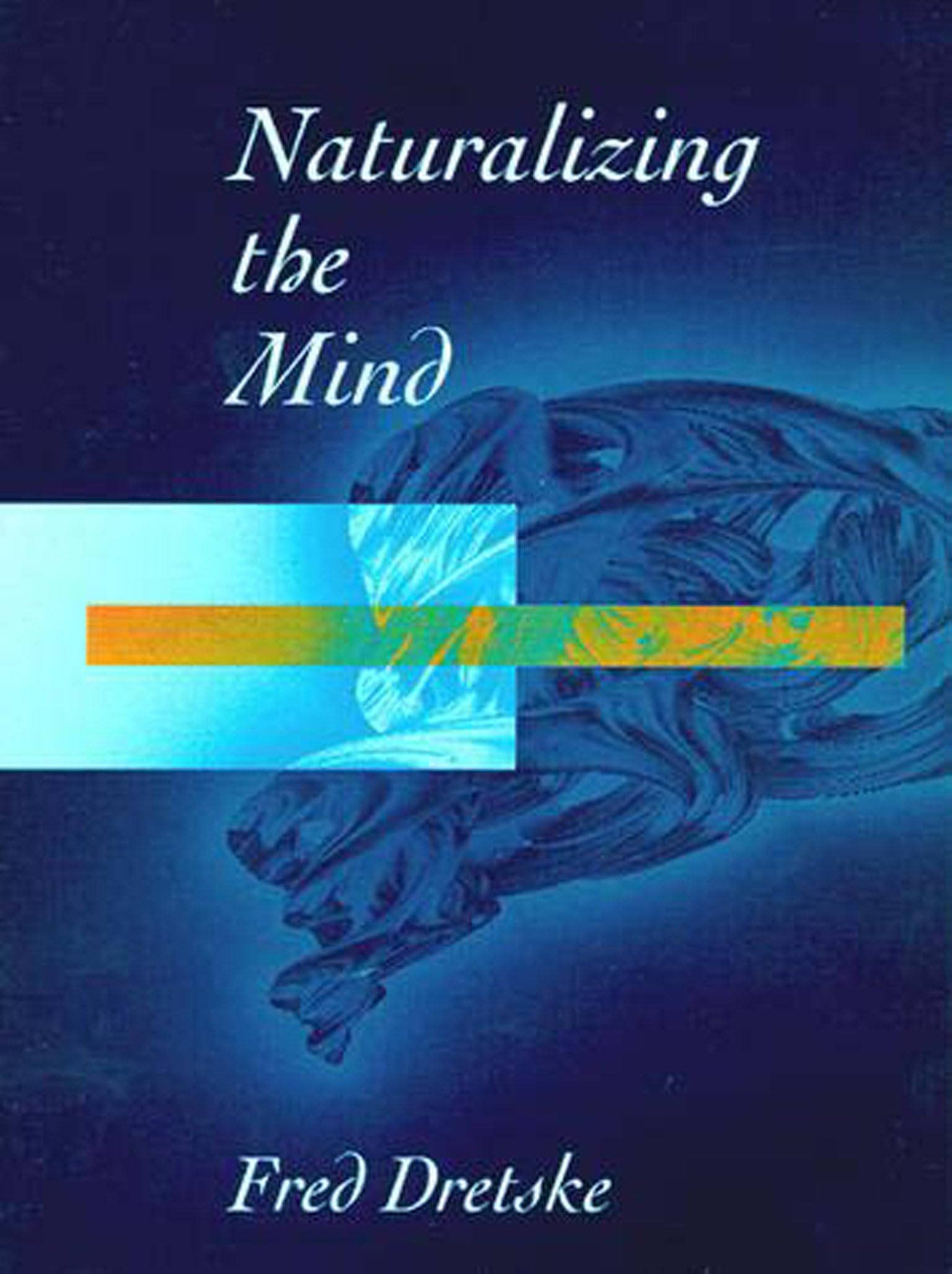 Naturalizing the Mind (Jean Nicod Lectures),Used