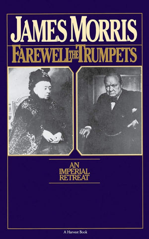 Farewell The Trumpets: An Imperial Retreat (Harvest/Hbj Book),Used