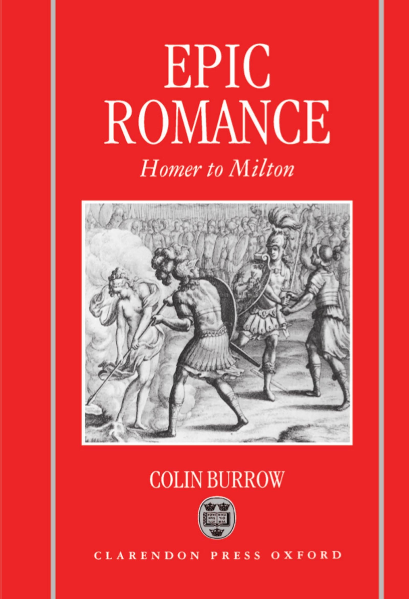 Epic Romance: Homer to Milton,Used