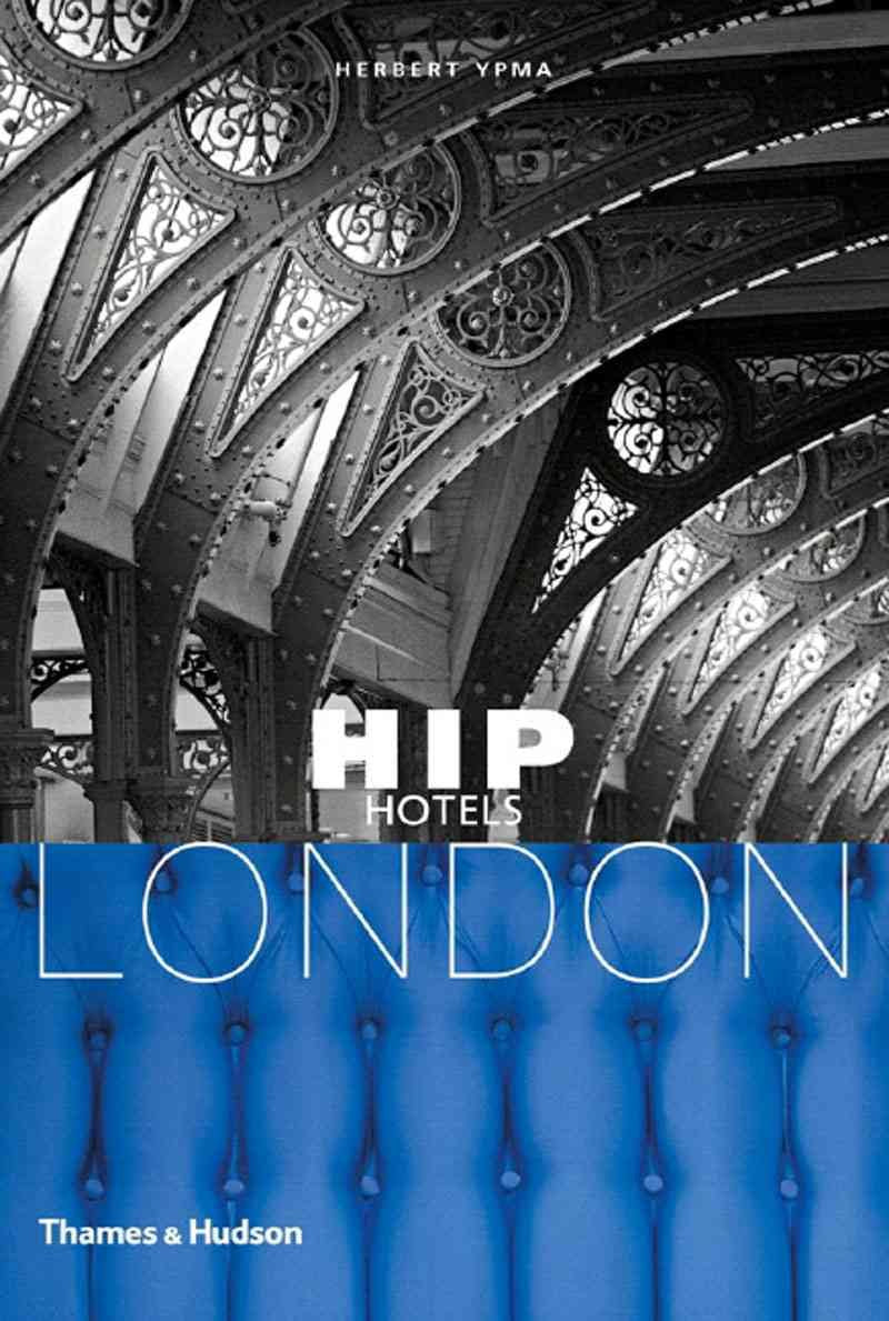 HIP HOTELS: London,Used