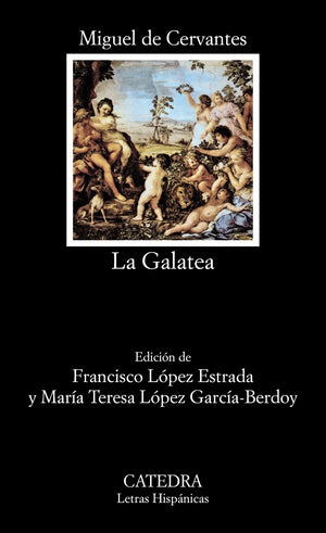 La Galatea (Letras Hispanicas) (Spanish Edition),Used