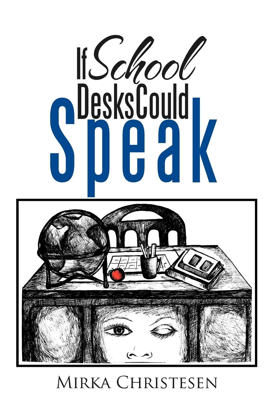 If School Desks Could Speak,Used