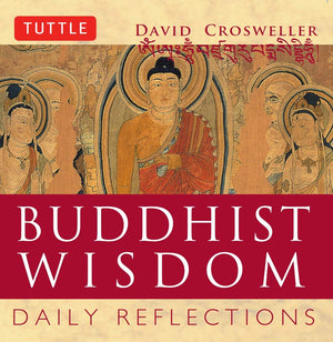 Buddhist Wisdom: Daily Reflections,New