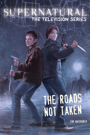 Supernatural, The Television Series: The Roads Not Taken,Used