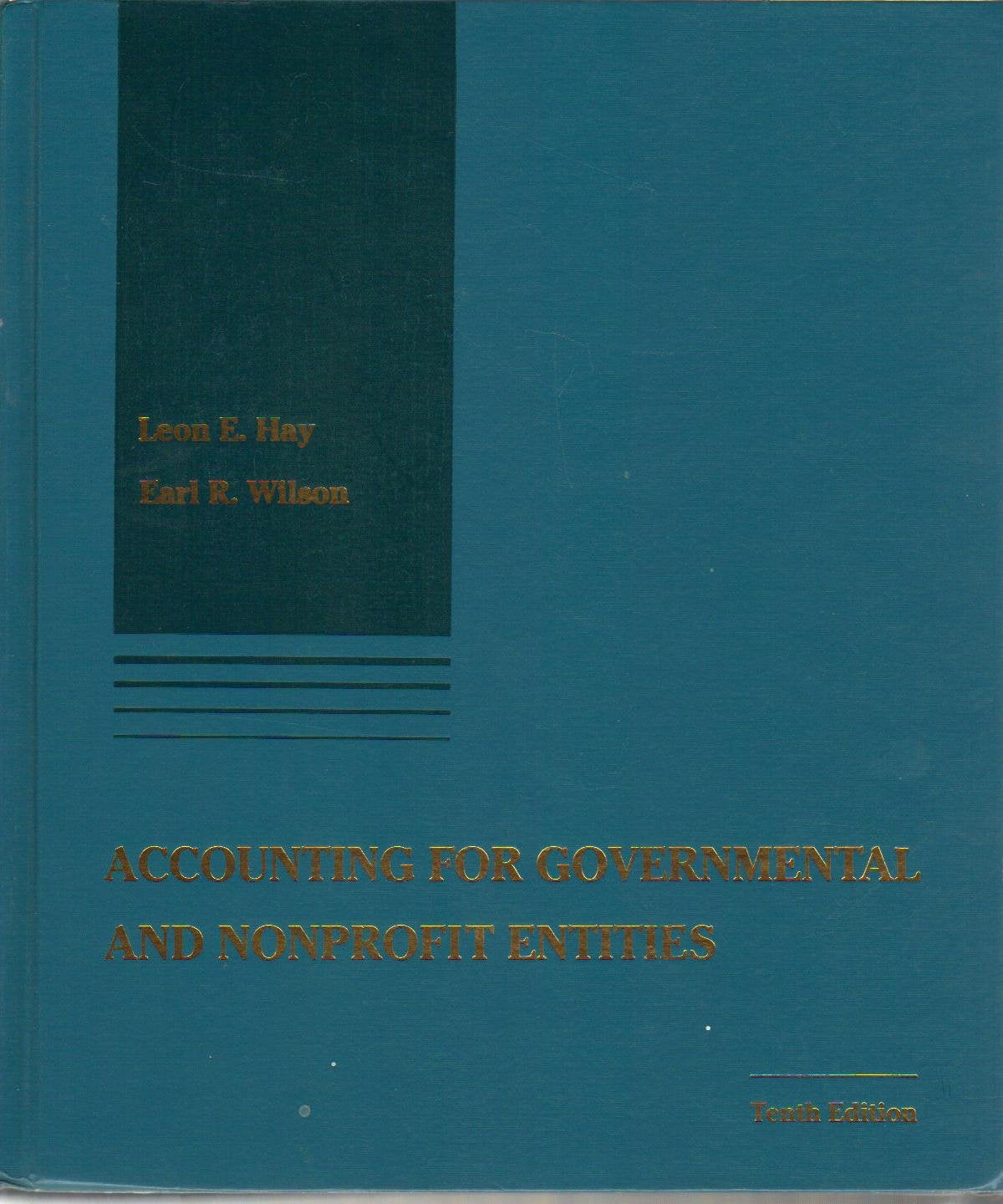 Accounting for Governmental and Nonprofit Entities (The Irwin Series in Undergraduate Accounting),Used