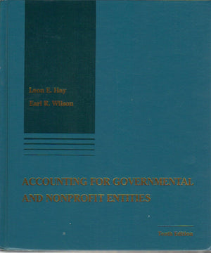 Accounting for Governmental and Nonprofit Entities (The Irwin Series in Undergraduate Accounting),Used