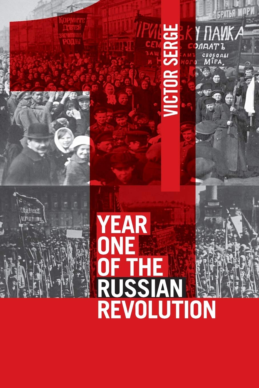 Year One of the Russian Revolution,Used