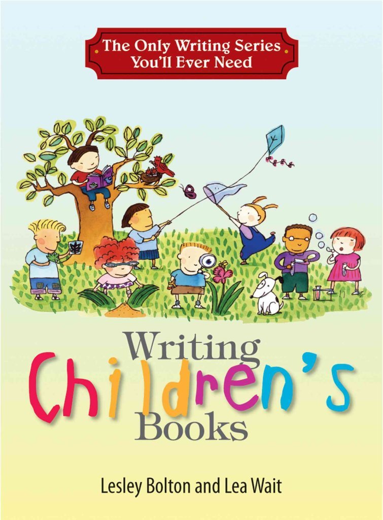 The Only Writing Series You'll Ever Need: Writing Children's Books,Used
