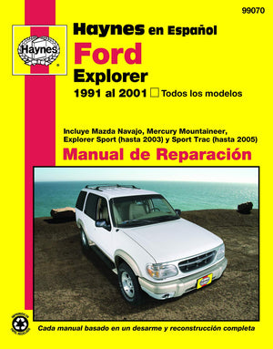 Haynes en Espanol Ford Explorer 1991 al 2001, Todos los modelos: Incluye Mazda Navajo, Mercury Mountaineer, Explorer Sport (hast,Used