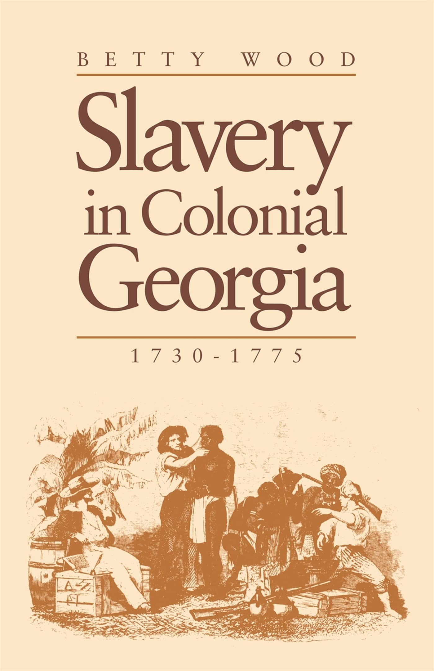 Slavery In Colonial Georgia, 17301775,Used