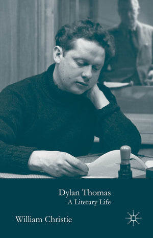 Dylan Thomas: A Literary Life (Literary Lives),Used