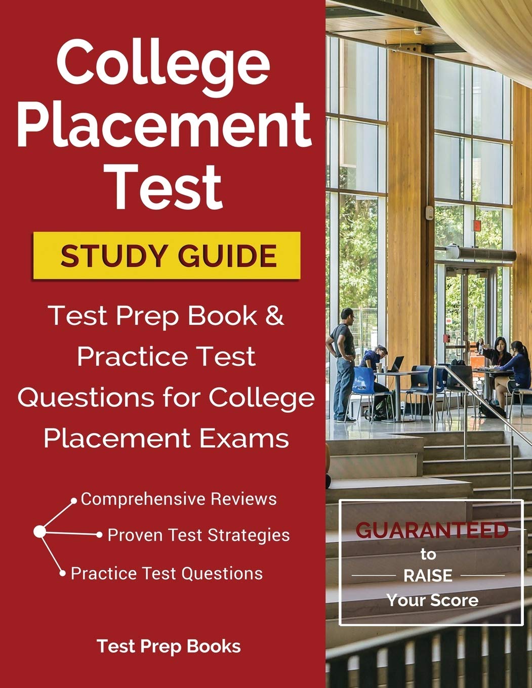 College Placement Test Study Guide: Test Prep Book & Practice Test Questions for College Placement Exams,Used