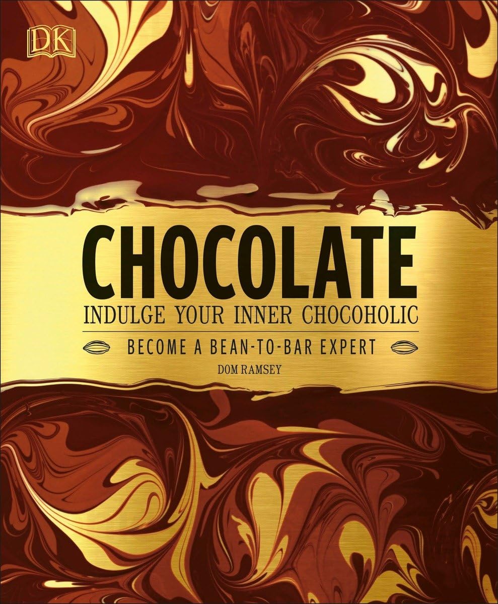 Chocolate: Indulge Your Inner Chocoholic, Become a BeantoBar Expert,Used