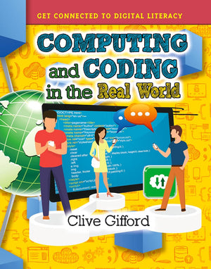 Computing and Coding in the Real World (Get Connected to Digital Literacy),Used
