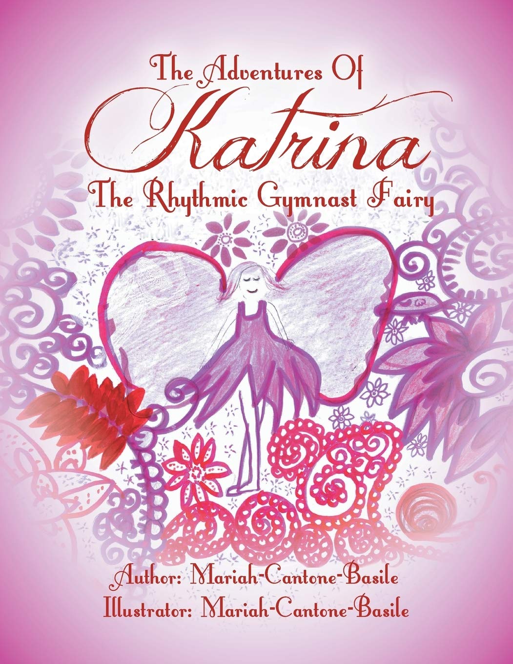The Adventures Of Katrina The Rhythmic Gymnast Fairy,Used