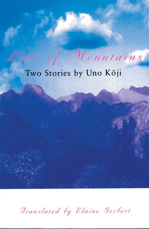 Love of Mountains (Oxford Authors),New