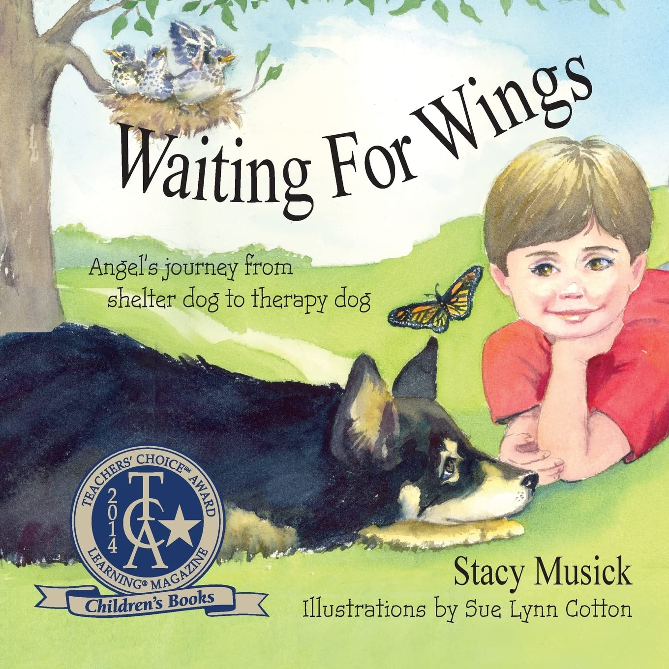 Waiting For Wings, Angel'S Journey From Shelter Dog To Therapy Dog,Used