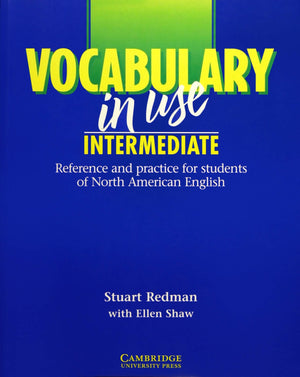 Vocabulary in Use: Intermediate  Selfstudy Reference and Practice for Students of North American English,Used