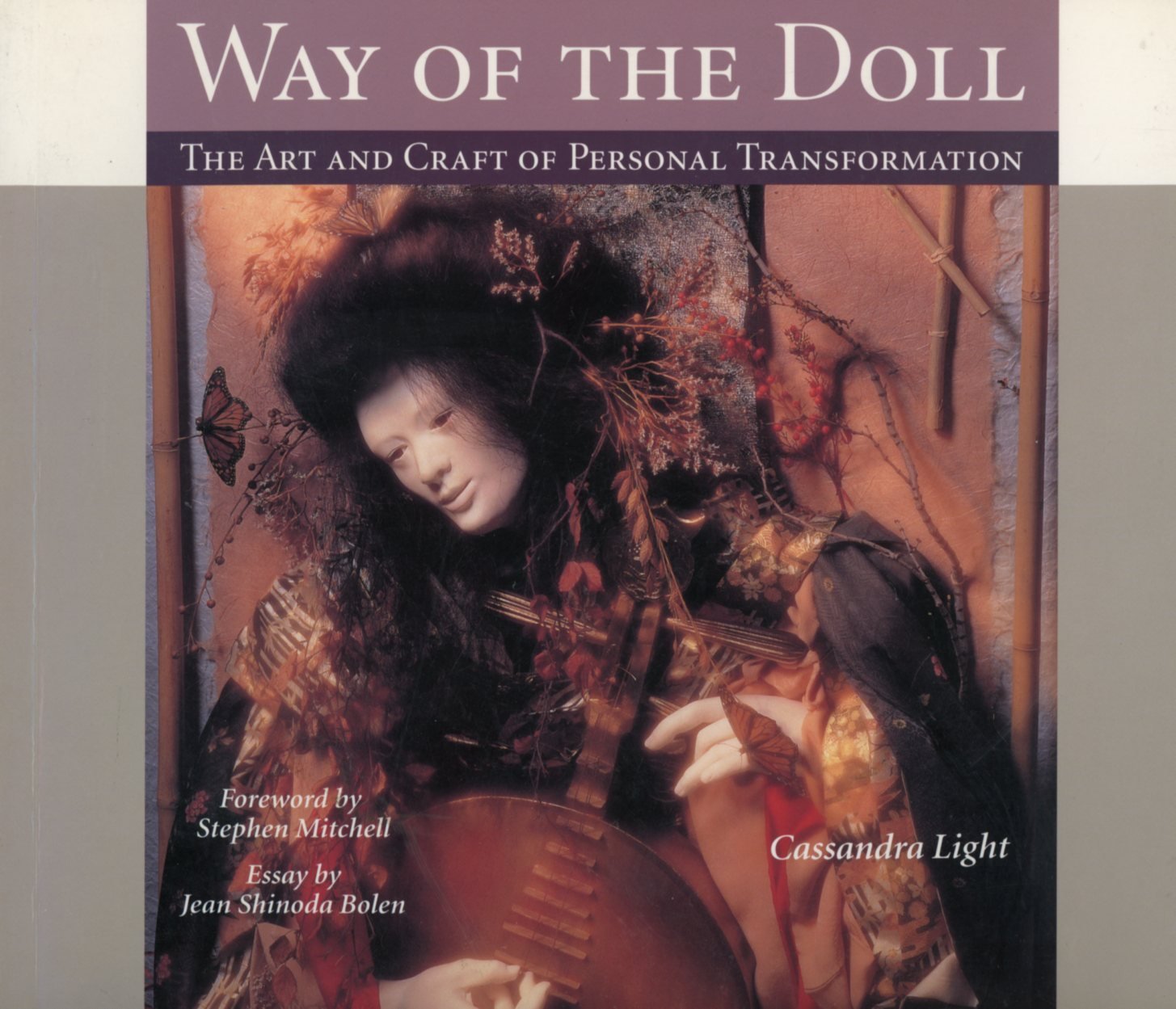 Way of the Doll: The Art and Craft of Personal Transformation,Used