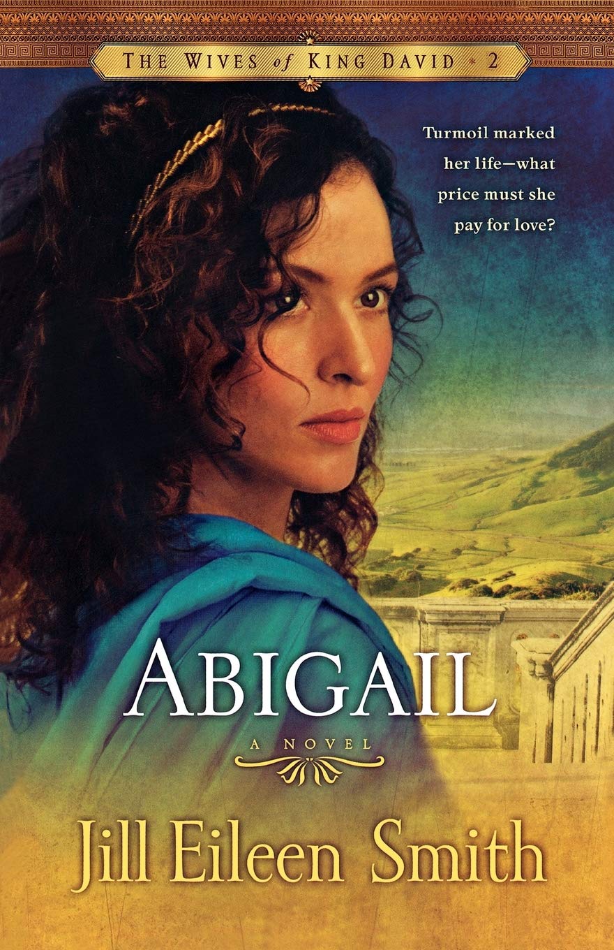 Abigail: (A Biblical Retelling of Second Chances),Used