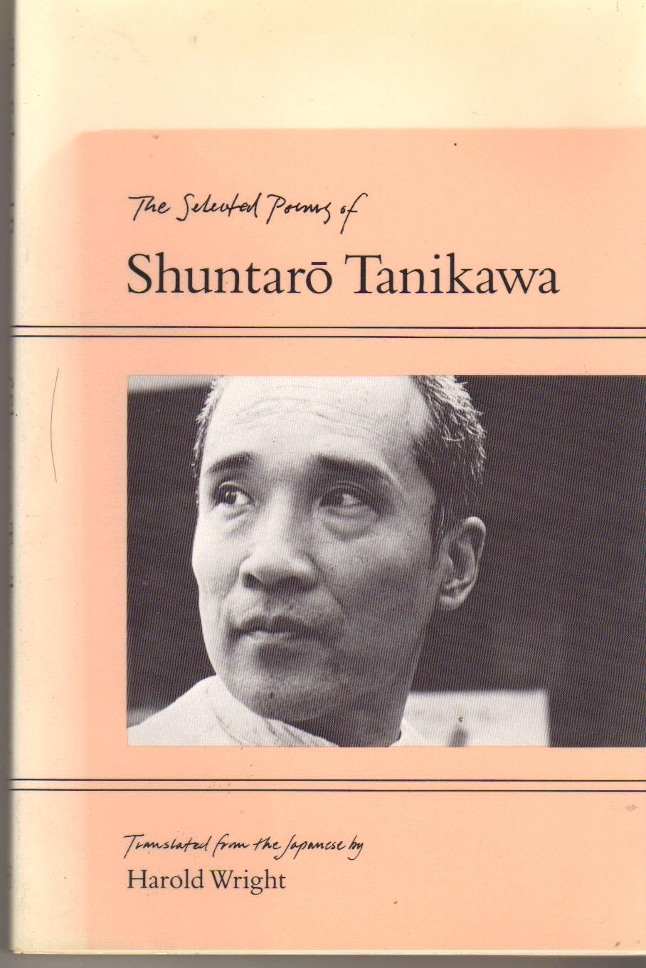 The Selected Poems Of Shuntaro Tanikawa (English And Japanese Edition)