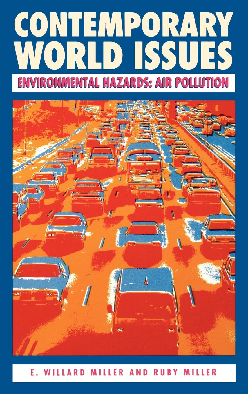 Environmental Hazards: Air Pollution (Contemporary World Issues),Used