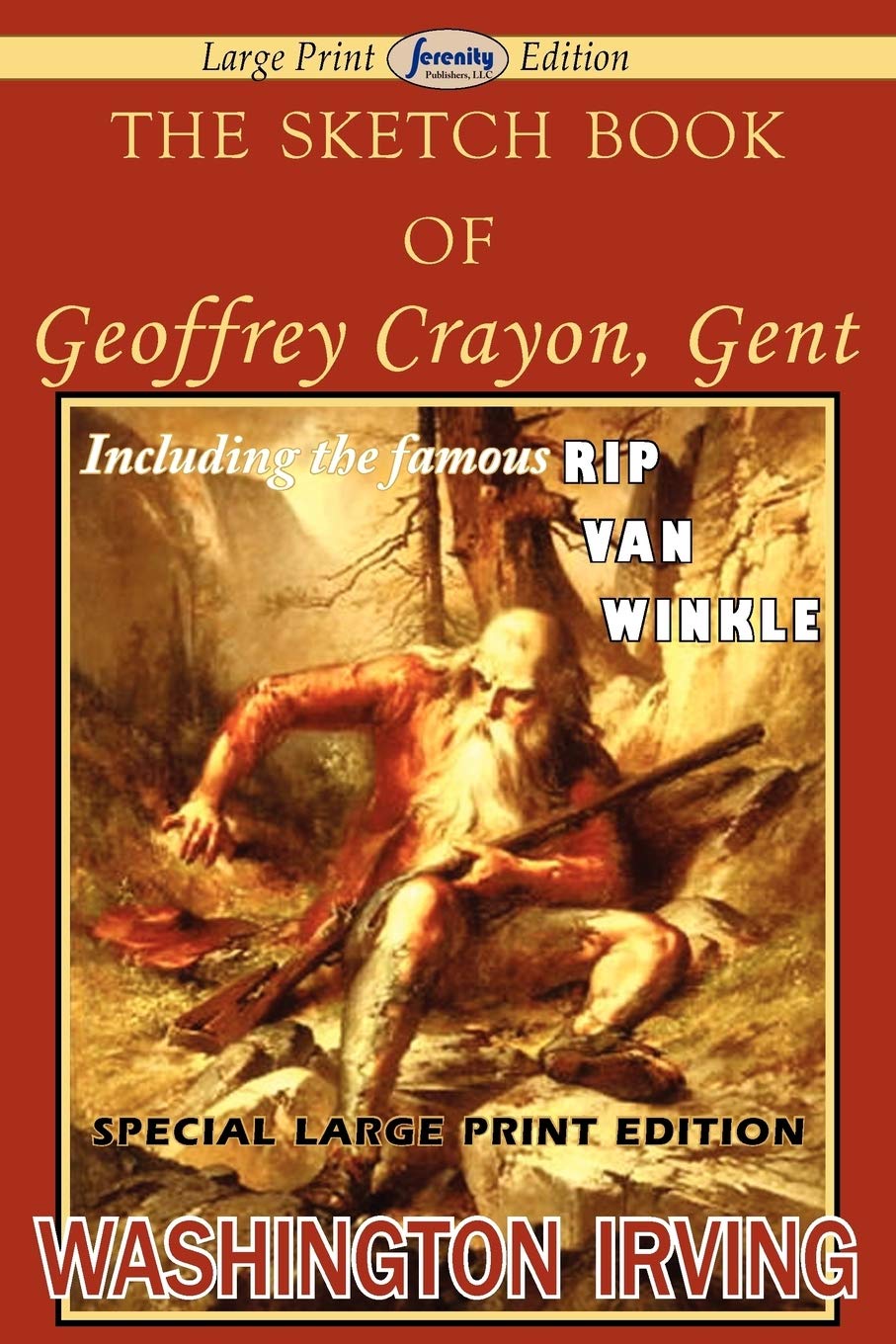 The Sketch Book Of Geoffrey Crayon, Gent (Large Print Edition),Used