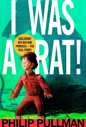 I Was a Rat!,Used