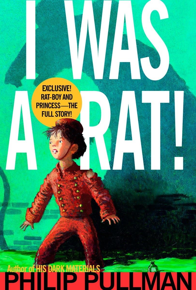 I Was a Rat!,Used