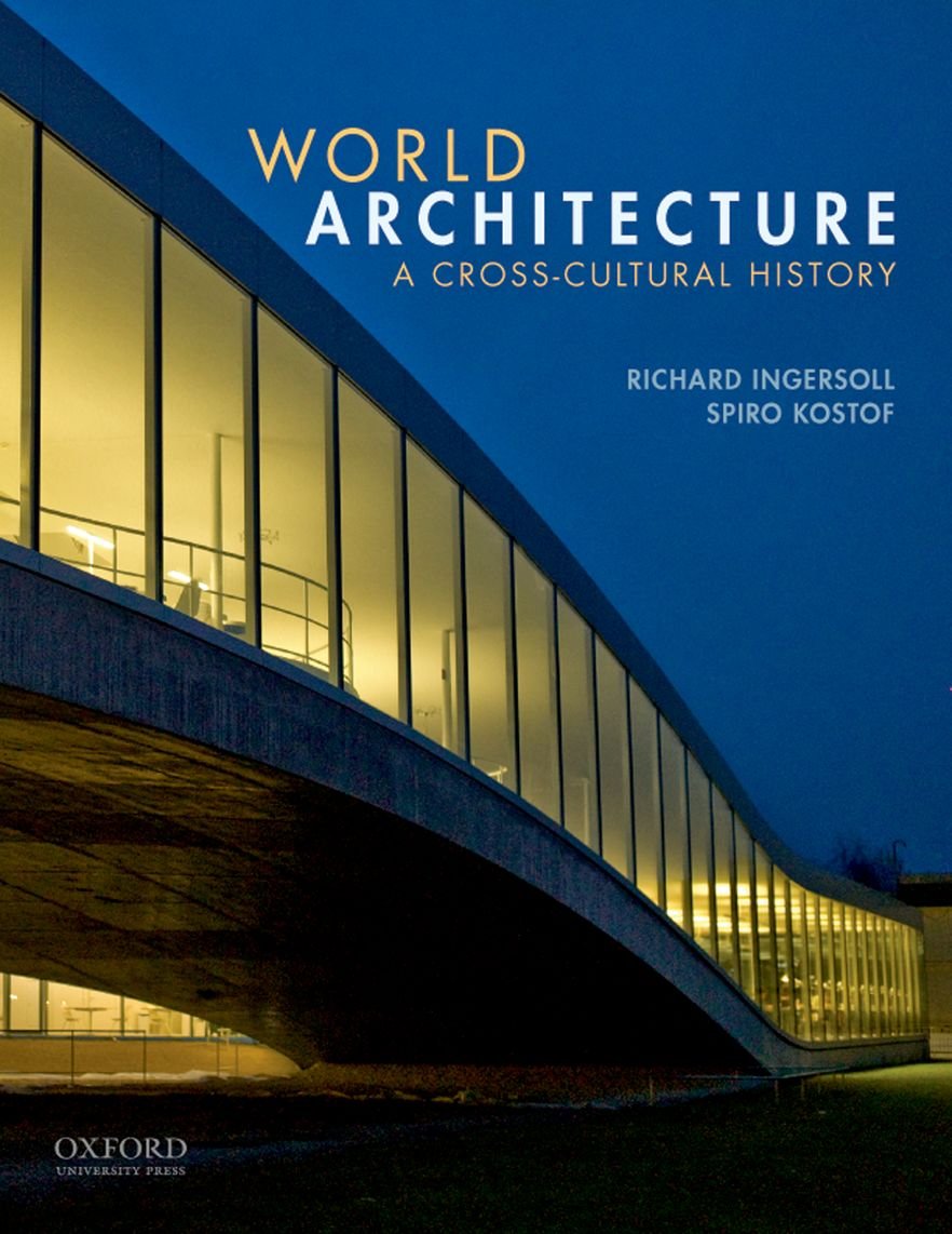 World Architecture: A Crosscultural History-used